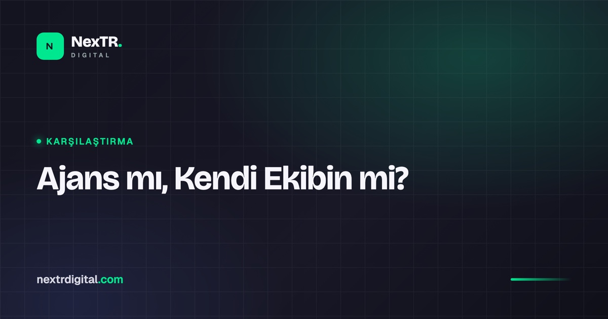 Dijital Ajans mı, Kendi Ekibin mi? Hangisi Daha Mantıklı?